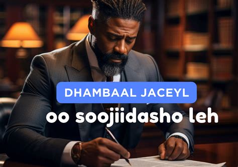 Samaan Side Sudani YouTubeEreyo JaceylAmaan DumarRaali Galin JaceylCalaacal <b>Jaceyl</b>. . Dhambaal jaceyl xaaskaaga